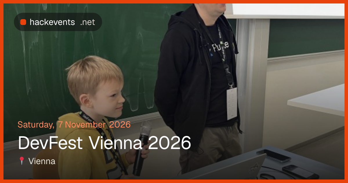 DevFest Vienna 2026 – 7 Nov, Vienna | hackevents